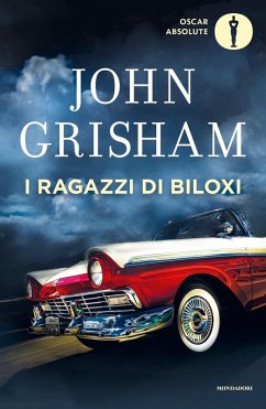 I ragazzi di Biloxi - Grisham, John I ragazzi di Biloxi - Grisham, John