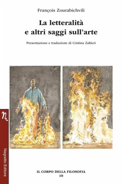 La letteralità e altri saggi sull'arte - Zourabichvili, François