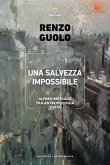 Una salvezza impossibile. Alfred Métraux tra antropologia e vita Una salvezza impossibile. Alfred Métraux tra antropologia e vita