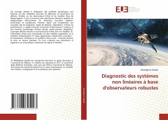 Cover Diagnostic des systèmes non linéaires à base d'observateurs robustes
