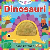 Dinosauri. Tocca tocca