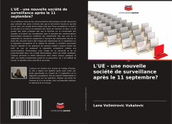 Cover L'UE - une nouvelle société de surveillance après le 11 septembre?