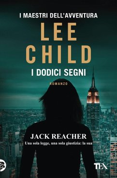 I dodici segni - Child, Lee