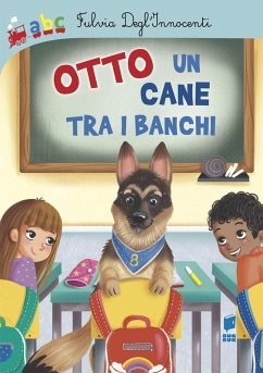 Otto un cane tra i banchi - Degl'Innocenti, Fulvia