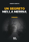 Un segreto nella nebbia Un segreto nella nebbia