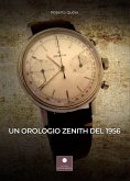 Un orologio Zenith del 1956 Un orologio Zenith del 1956