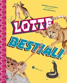Lotte bestiali Lotte bestiali