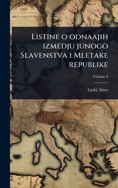 Listine o odnaajih izmedju junogo Slavenstva i Mletake republike - Ljubi, Sime