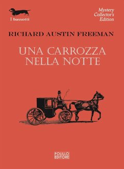 Una carrozza nella notte - Freeman, Richard Austin