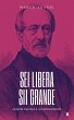Sei libera sii grande. Giuseppe Mazzini... - Bild 1