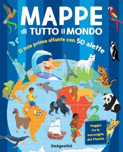 Mappe di tutto il mondo. Il mio primo atlante con 50 alette - Berthon, Elodie