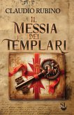 Il messia dei templari Il messia dei templari