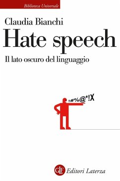 Cover Hate speech. Il lato oscuro del linguaggio