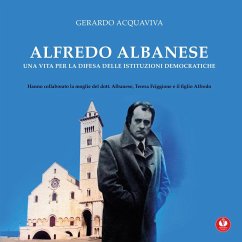 Cover Alfredo Albanese. Una vita per la difesa delle istituzioni democratiche