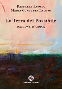 Cover La terra del possibile. Racconti d'Africa