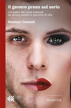 Cover Il genere preso sul serio. L'impatto dei corpi sessuati su lavoro, potere e percorsi di vita