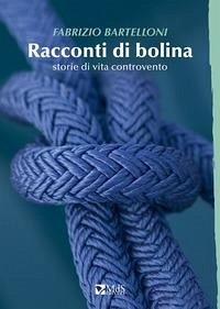 Cover Racconti di bolina. Storie di vita controvento