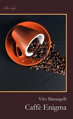 Caffè Enigma - Marangelli, Vito Caffè Enigma - Marangelli, Vito