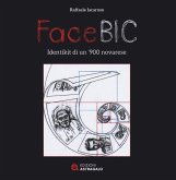 FaceBic. Identikit di un '900 novarese FaceBic. Identikit di un '900 novarese