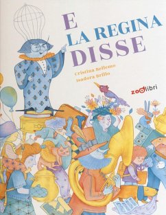 E la regina disse - Bellemo, Cristina