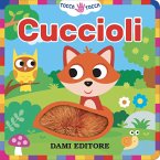 Cuccioli. Tocca tocca
