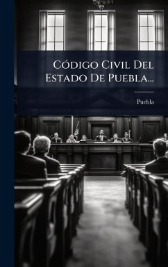 CÃ3digo Civil Del Estado De Puebla...