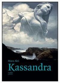 Kassandra - Alei, Mara