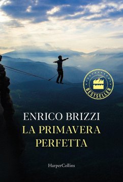 La primavera perfetta - Brizzi, Enrico