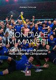 Mondiale mi manchi. L'Italia e le altre grandi assenze nella storia del campionato Mondiale mi manchi. L'Italia e le altre grandi assenze nella storia del campionato
