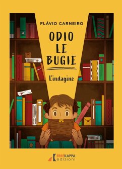 Cover Odio le bugie. L'indagine. Ediz. ad alta leggibilità