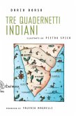 Tre quadernetti indiani Tre quadernetti indiani