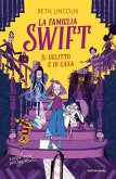 Il delitto è di casa. La famiglia Swift Il delitto è di casa. La famiglia Swift
