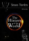 The History of the World The History of the World