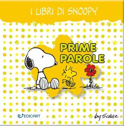 Cover Prime parole. I libri di Snoopy. Peanuts