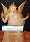 La nudità di Beatrice. Dante, Giotto, Ambrogio Lorenzetti e l'iconografia della Carità La nudità di Beatrice. Dante, Giotto, Ambrogio Lorenzetti e l'iconografia della Carità