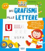 Dal grafismo alle lettere Dal grafismo alle lettere