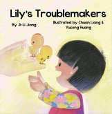 Lily's Troublemakers Lily's Troublemakers
