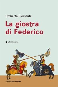 La giostra di Federico - Piersanti, Umberto La giostra di Federico - Piersanti, Umberto