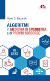 Algoritmi in medicina di emergenza e di pronto soccorso Algoritmi in medicina di emergenza e di pronto soccorso