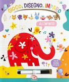 Gli animali. Gioco, disegno, imparo all'infinito Gli animali. Gioco, disegno, imparo all'infinito