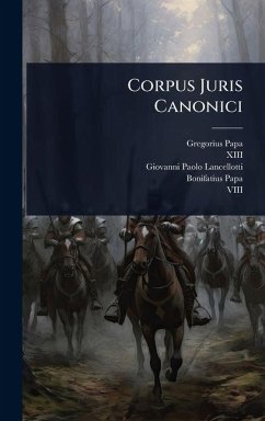 Corpus Juris Canonici - (Papa, Gregorius; Xiii