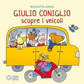 Giulio Coniglio scopre i veicoli Giulio Coniglio scopre i veicoli