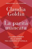 La parità mancata. La lunga strada delle donne tra carriera e famiglia