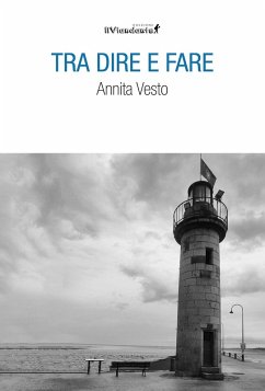 Tra dire e fare - Vesto, Annita