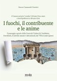 I fuochi, il contribuente e le anime. Il paesaggio agrario della Costa dei Trabocchi: l'ambiente, il territorio, le attività umane e istituzionali, dal '700 ai nostri giorni I fuochi, il contribuente e le anime. Il paesaggio agrario della Costa dei Trabocchi: l'ambiente, il territorio, le attività umane e istituzionali, dal '700 ai nostri giorni