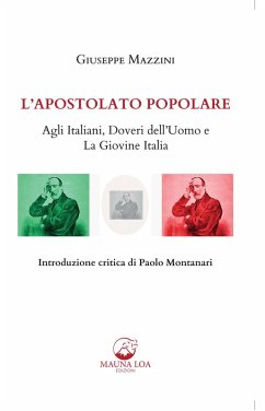 Cover L' apostolato popolare. Agli italiani, doveri dell'uomo e La giovine Italia
