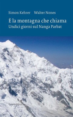 Cover È la montagna che chiama. Undici giorni sul Nanga Parbat