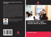 Influência das redes sociais entre os jovens Influência das redes sociais entre os jovens