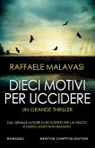 Dieci motivi per uccidere Dieci motivi per uccidere
