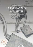 Cover La psicoanalisi a fumetti. L'umorismo come terapia